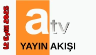 12 Eylül 2025 Cuma ATV Yayın Akışı: Bugün Hangi Programlar Var? Diziler, Filmler, Yarışmalar