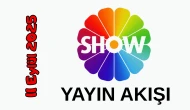 11 Eylül 2025 Perşembe Show TV Yayın Akışı: Bugün Hangi Programlar Var? Diziler, Filmler, Yarışmalar