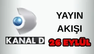 Kanal D Yayın Akışı 26 Eylül 2025 Cuma :Bugün Hangi Programlar Var? Diziler, Filmler, Yarışmalar