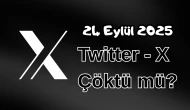 Twitter (X) Çöktü mü? 24 Eylül 2025 Çarşamba Bugün İnternet Erişim Sorunu Var mı, Ne Zaman Düzelir?