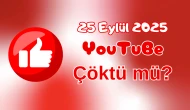 YouTube Çöktü mü? 25 Eylül 2025 Perşembe Bugün İnternet Erişim Sorunu Var mı, Ne Zaman Düzelir?