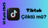 TikTok Çöktü mü? 12 Eylül 2025 Cuma Bugün Erişim Sorunu Var mı, Ne Zaman Düzelir?