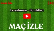 Bayer Leverkusen – Eintracht Frankfurt Maçı Ne Zaman, Hangi Kanalda? Canlı Yayın Bilgileri ve Kadrolar