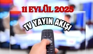 11 Eylül 2025 Perşembe TV Yayın Akışı: Bugün Hangi Programlar Var? Diziler, Filmler, Yarışmalar