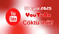 YouTube Çöktü mü? 19 Eylül 2025 Cuma Bugün İnternet Erişim Sorunu Var mı, Ne Zaman Düzelir?