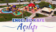 Dalaman Engelsiz Kafe: Sosyal Hayatta Fırsat Eşitliği Başladı!