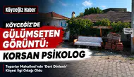 Köyceğiz'de Gülümseten 'Korsan Psikolog' Köşesi!