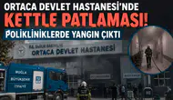 Ortaca Devlet Hastanesi'nde Kettle Yangını Paniği!