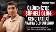 Ölüdeniz'de Acı Olay: 25 Yaşındaki Batuhan Çelik Ölü Bulundu