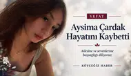 Ula'da Yürek Yakan Kaza: Aysima Çardak Hayatını Kaybetti
