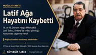 Muğla Eski Milletvekili Latif Sakıcı Hayatını Kaybetti