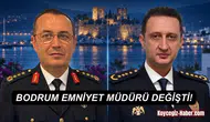 Bodrum İlçe Emniyet Müdürü Değişti: Yeni Müdür Mahir Gökmen