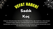Köyceğiz Gülpınar Mahallesinden Sadık Koç Vefat Etmiştir