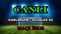 Karlsruhe Schalke 04 maçı nereden izlenir? Karlsruhe Schalke 04 CANLI Maç hangi kanalda, nasıl izlenir?