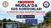 Muğla'da EDS Dönemi Başlıyor: 15 Hız Koridoru!