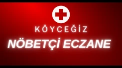 Köyceğiz Nöbetçi Eczaneleri: 27 Aralık Cumartesi – 28 Aralık Pazar