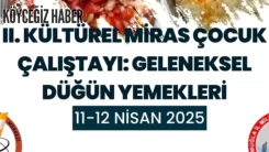 Köyceğiz'de 2. Geleneksel Kültürel Miras Düğünler ve Yemekleri Çocuk Çalıştayı Etkiniği 11-12 Nisan'da