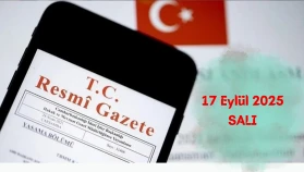 17 Eylül Resmi Gazete Yayınlandı! 17 Eylül Çarşamba 2025 Resmi Gazete ATAMA KARARLARI! Bugünün kararları neler?