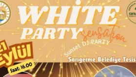 Ortaca’da Yaza Veda “White Party” ile Yapılacak: Sarıgerme’de Müzik, Dans ve Gün Batımı Buluşması