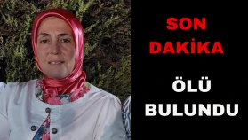 Menteşe'de Acı Son: Kayıp Olarak Aranan Ömriye Duman Ölü Bulundu