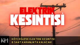 Köyceğiz'de Yarın Elektrikler Kesilecek: İşte Kesinti Yapılacak Sokaklar!