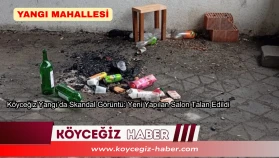 Köyceğiz Yangı’da Skandal Görüntü: Yeni Yapılan Salon Talan Edildi