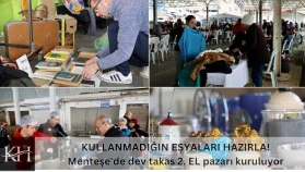 KULLANMADIĞIN EŞYALARI HAZIRLA! Menteşe'de dev takas 2. EL pazarı kuruluyor