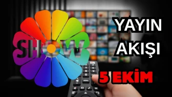 Show TV Yayın Akışı 5 Ekim 2025 Pazar