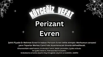 Köyceğiz’de Şehit Babası Perizant Evren Son Yolculuğuna Uğurlanıyor