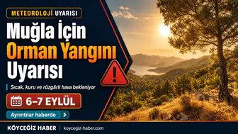 Muğla'da Orman Yangını Uyarısı: Kritik Saatler Başladı!