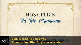 2026 Marmaris Belediyesi Ramazan Ayı İftar Programı ve Yerleri