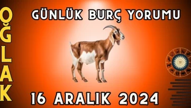Oğlak Burcu Günlük Burç Yorumu 16 Aralık 2024