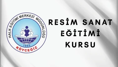 Köyceğiz Halk Eğitim’de Resim Sanat Eğitimi Kursu Başlıyor: Başvurular e-Devlet Üzerinden
