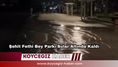 Fethiye’de Deniz Taştı: Şehit Fethi Bey Parkı Sular Altında Kaldı