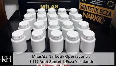 Muğla Milas Narkotik Operasyonu : 1.117 Adet Sentetik Ecza Yakalandı