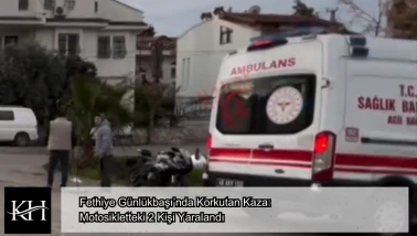 Fethiye Günlükbaşı’nda Korkutan Kaza: Motosikletteki 2 Kişi Yaralandı