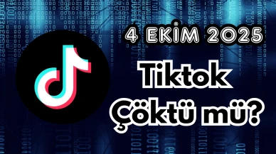TikTok Çöktü mü? 4 Ekim 2025 Cumartesi
