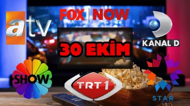 30 Ekim Perşembe TV Yayın Akışı, ATV, Show TV, NOW TV, Kanal D ve TRT 1 2025: Bugün Hangi Diziler, Filmler Var?