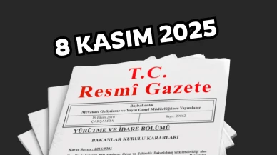 8 Kasım 2025 Resmî Gazete Yayımlandı: Bugün Hangi Kararlar ve Atamalar Açıklandı?