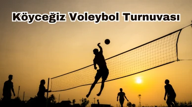 Köyceğiz’de Büyük Ödüllü Voleybol Turnuvası Başlıyor