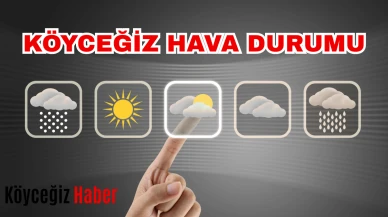 Yılbaşında Köyceğiz’de Fırtına ve Sağanak Yağmur Bekleniyor