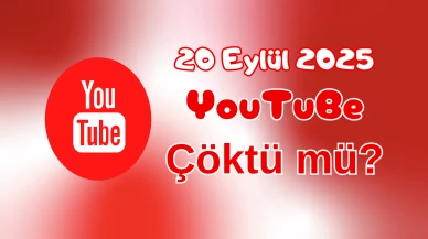 YouTube Çöktü mü? 20 Eylül 2025 Cumartesi Bugün İnternet Erişim Sorunu Var mı, Ne Zaman Düzelir?
