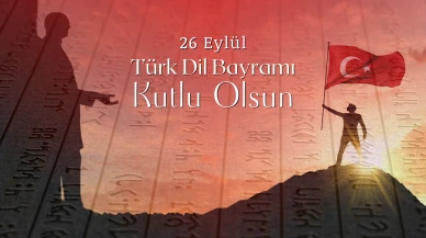 Türk Dil Bayramı Mesajları: 26 Eylül’de Türkçenin Gücünü Kutlayan 20 Anlamlı Söz