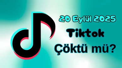 TikTok Çöktü mü? 20 Eylül 2025 Cumartesi Bugün İnternet Erişim Sorunu Var mı, Ne Zaman Düzelir?