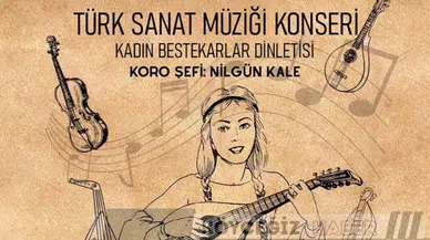 Ortaca'da 8 Mart Konseri: Kadın Bestekarlar Notalarla Anılacak!