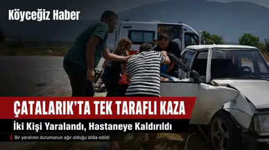Fethiye'de Kanal Yolunda Kaza: 2 Kişi Yaralandı