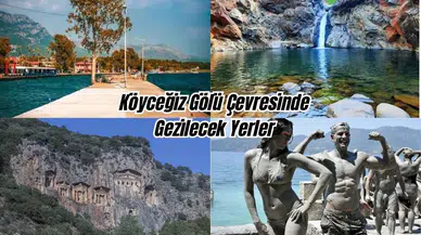 Köyceğiz Gölü Çevresinde Gezilecek Yerler