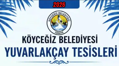 Köyceğiz Yuvarlakçay Tesisleri Menü Fiyatları Belli Oldu!