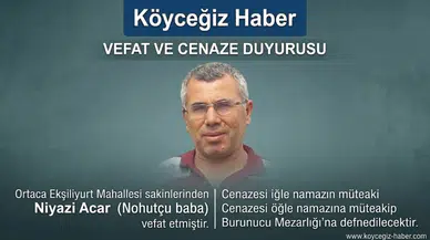 Ortaca'da Niyazi Acar Hayatını Kaybetti