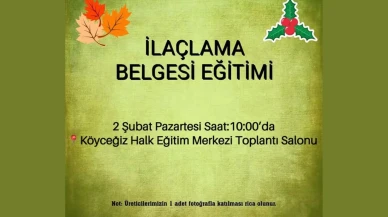 Köyceğizli üreticiler dikkat: İlaçlama belgesi eğitimi başlıyor!